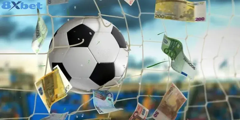 Các loại kèo phổ biến tại 8XBET dễ chơi, dễ thắng nhất kèo 8xbet